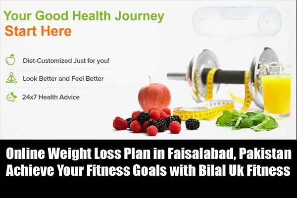 Online Weight Loss Plan in Faisalabad Pakistan